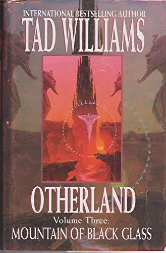 Otherland: Volume Three: Mountain of Black Glass
