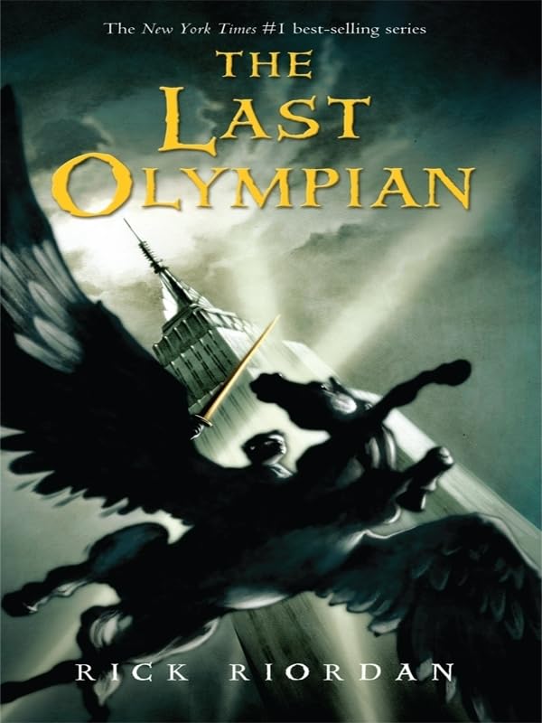 The Last Olympian (Percy Jackson and the Olympians, Book 5) - First Edition