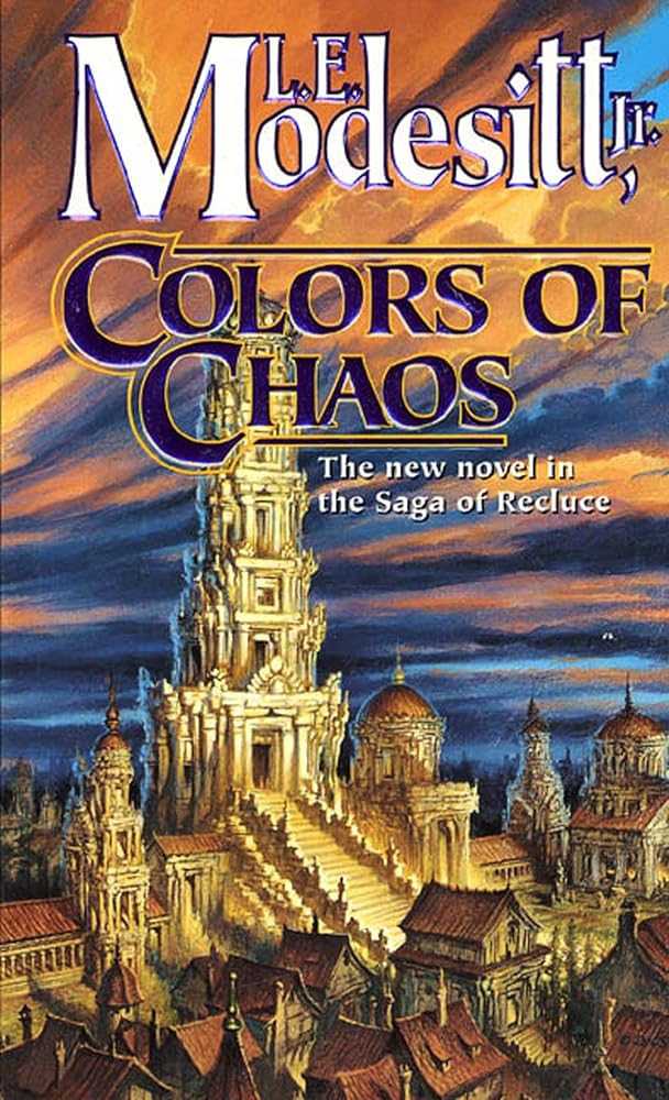 Colors of Chaos (Saga of Recluce, Book 9) (Saga of Recluce, 9) cover image